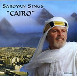 Saroyan Sings Cairo