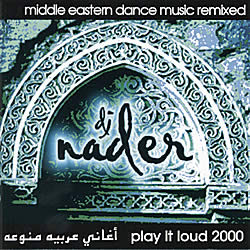dj nader - play it loud 2000