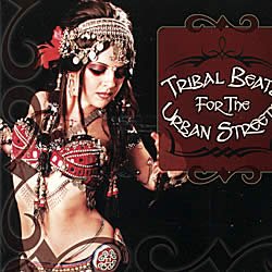 TRIBAL BEATS FOR THE URBAN STREETS