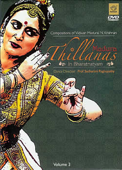 MADURA THILLANAS IN BHARATHANATYAM Vol. 3 [DVD](DVD-551)