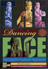 The Dancing Face [DVD]の商品写真