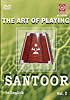 The Art of Playing Santoor Vol.2の商品写真