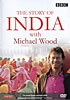 The Story of India with Michael Wood [2DVDs]の商品写真