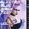 VA -Electrik Blue Magik Test Vol 1の商品写真