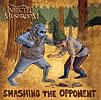 Infected Mushroom - Smashing the Opponentの商品写真