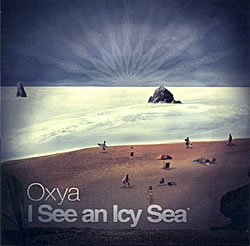 Oxya - I See an Icy Seaの写真