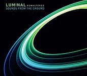 Sounds From The Ground - Luminalの商品写真
