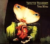 INFECTED MUSHROOM - Vicious Deliciousの商品写真