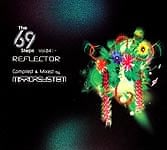 The 69 steps reflector compiled & mixed byy MIRRORSYSTEM Vol.4の商品写真