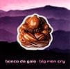 benco de gaia - big man cryの商品写真