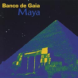Maya - Banco De Gaia(MCD-ABQ-272)