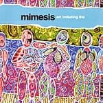 Art Imitating Life - Mimesis