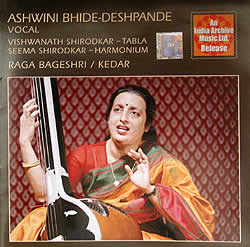Ashwini Bhide Deshpande - Raga Bageshiri／Kedar(MCD-CLSC-55)