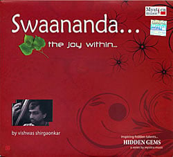 Vishwas Shirgaonkar - Swaananda… The Joy Within(MCD-CLSC-1029)