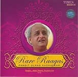 Rare Raagas - Pandit Ulhas Kashalkar