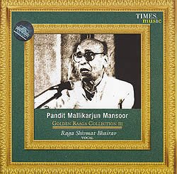 Golden Raaga Collection III-Pandit Mallikarjun Mansoor(MCD-CLSC-1111)
