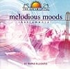 The Art of Living - Melodious Moods by Rupak kulkarniの商品写真