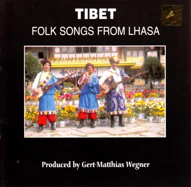 Tibet Folk Songs From Lhasa 1