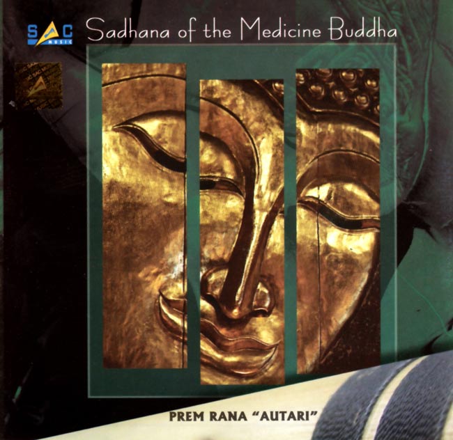 Prem Rama Autari - Sadhana of the Medecine buddhaの写真