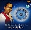Kumar Gandharva - Nirgun Ke Gun