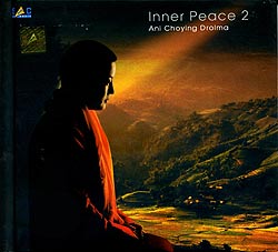 Inner Peace 2 - Ani Choyng Drolma(MCD-CLSC-1387)