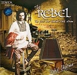 The Rebel- Rahul Sharma