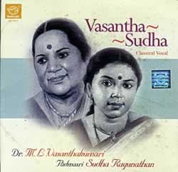Vasantha Sudha - Classical Vocal(MCD-CLSC-395)