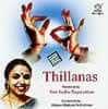 Thillanas - Smt. Sudha Ragunathanの商品写真