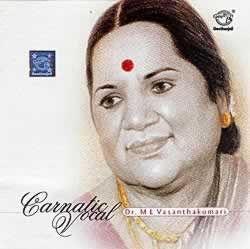 Carnatic Vocal - Dr. M.L. Vasanthakumari(MCD-CLSC-403)