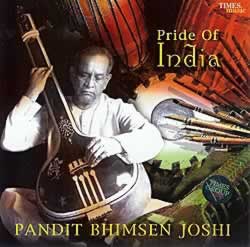 Pride of India - Pandit Bhimsen Joshi(MCD-CLSC-418)
