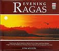 EVENING RAGAS [4 CDs]