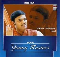Young Masters - Sanjeev Abhyankar (Vocal)(MCD-CLSC-523)
