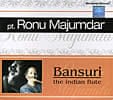 Pt. Ronu Majumdar - Bansuri the Indian Fluteの商品写真