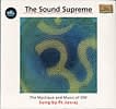 The Sound Supreme - The Mystique and Music of Om Sung by Pt. Jasrajの商品写真
