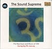 The Sound Supreme - The Mystique and Music of Om Sung by Pt. Jasrajの商品写真