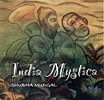 India Mystics Song of the Indian Mystics