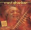 Ravi Shankar - The man and his musicの商品写真