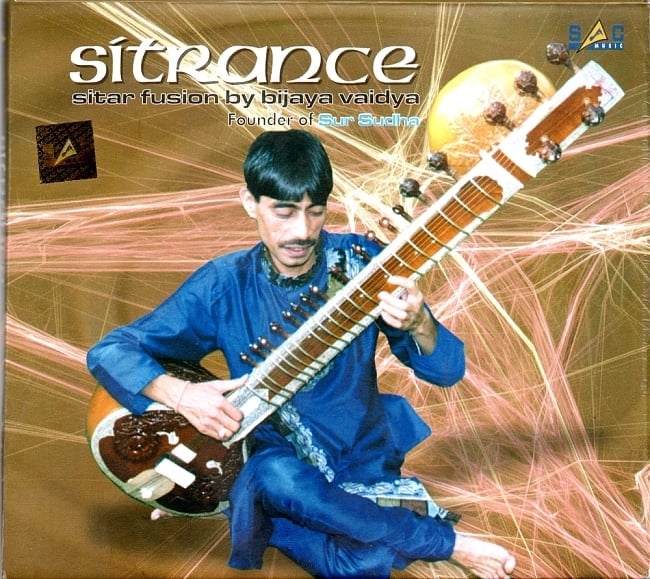 Sitrance - Sital Fusion by Bijaya Vaidyaの写真1枚目です。ネパール音楽