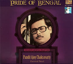 Pride of Bengal - Pandit Ajoy Chakravarty - Classical Vocalの写真