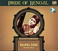 Pride of Bengal - Malavika Kanan - Classical Vocalの商品写真