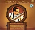 Pride of Bengal - Pandit Nikhil Banerjee - Classical Instruments Sitarの商品写真