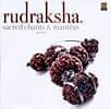 Rudraksha, Sacred Chants and Mantrasの商品写真