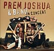 Prem Joshua and Band in Concert