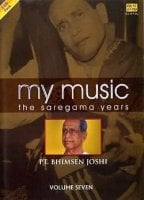 my music - the saregama years - PT. BHIMSEN JOSHI vol.7