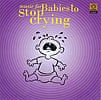 Music for Babies to Stop Cryingの商品写真