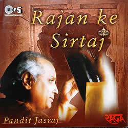 Rajan ke Sirtaj - Pt.Jasrajの写真