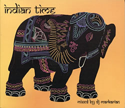 V.A. - Indian Time mixed by DJ Markarianの写真
