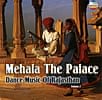 Mehala - Palace Music of Rajasthan Vol 2
