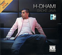 H-Dhami - Sadke Java [無料CDつき]の写真
