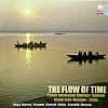 The Flow of TIME - Pt.Shivkumar Sharma ＆ Zakir Hussainの商品写真